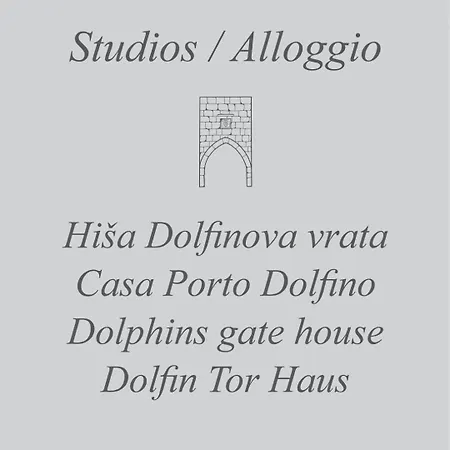 Don Dolfino - Hisa Dolfinova Vrata Apartman